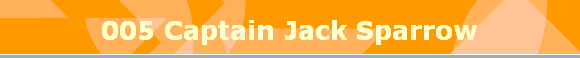 005 Captain Jack Sparrow