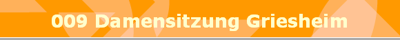 009 Damensitzung Griesheim