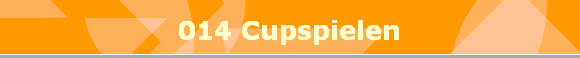 014 Cupspielen