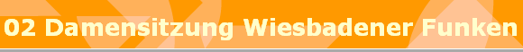 02 Damensitzung Wiesbadener Funken