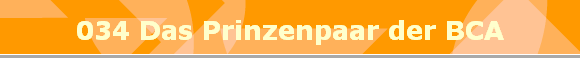 034 Das Prinzenpaar der BCA