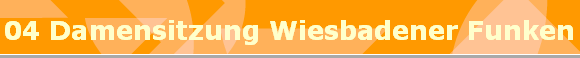 04 Damensitzung Wiesbadener Funken