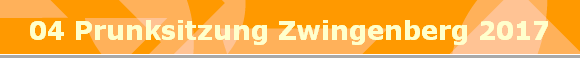 04 Prunksitzung Zwingenberg 2017