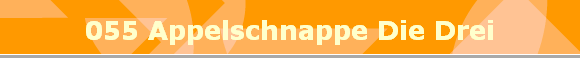 055 Appelschnappe Die Drei