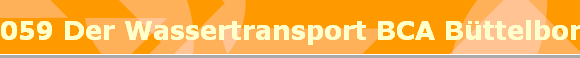 059 Der Wassertransport BCA Bttelborn