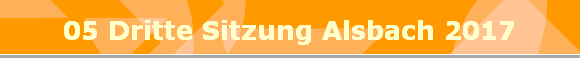 05 Dritte Sitzung Alsbach 2017