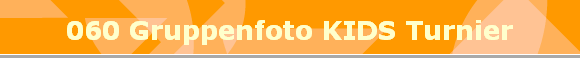060 Gruppenfoto KIDS Turnier