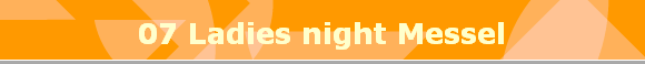 07 Ladies night Messel
