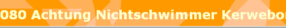 080 Achtung Nichtschwimmer Kerweborsch