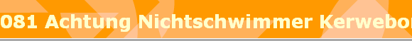081 Achtung Nichtschwimmer Kerweborsch