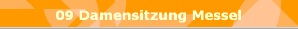 09 Damensitzung Messel