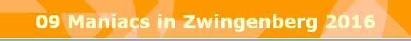 09 Maniacs in Zwingenberg 2016