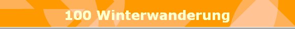 100 Winterwanderung