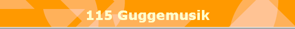 115 Guggemusik