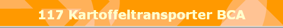 117 Kartoffeltransporter BCA
