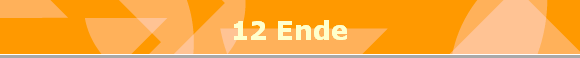 12 Ende