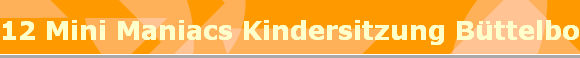 12 Mini Maniacs Kindersitzung Bttelborn
