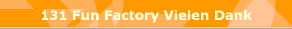 131 Fun Factory Vielen Dank