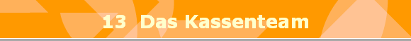 13  Das Kassenteam