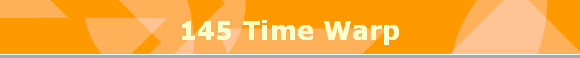 145 Time Warp