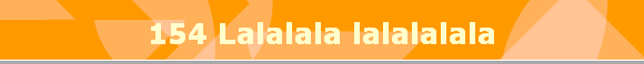 154 Lalalala lalalalala