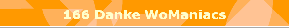 166 Danke WoManiacs