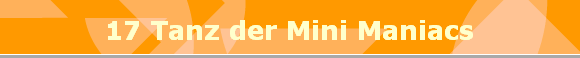 17 Tanz der Mini Maniacs
