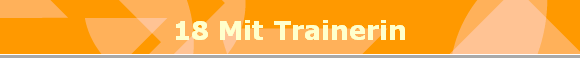 18 Mit Trainerin