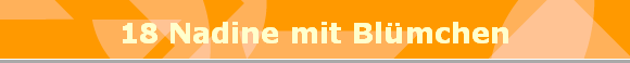 18 Nadine mit Blmchen