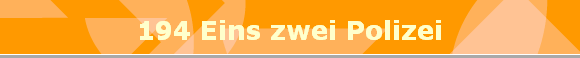 194 Eins zwei Polizei