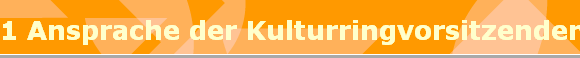 1 Ansprache der Kulturringvorsitzenden