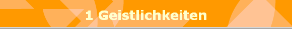 1 Geistlichkeiten