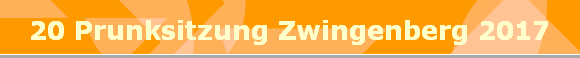 20 Prunksitzung Zwingenberg 2017