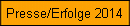 Presse/Erfolge 2014