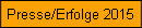 Presse/Erfolge 2015