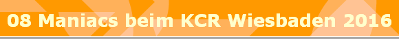 08 Maniacs beim KCR Wiesbaden 2016