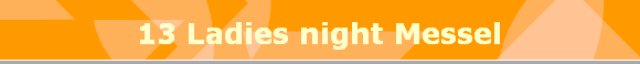 13 Ladies night Messel