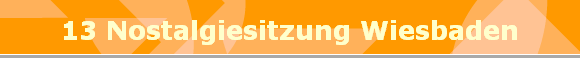 13 Nostalgiesitzung Wiesbaden