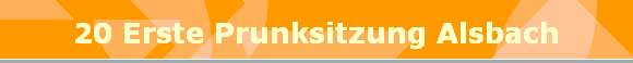 20 Erste Prunksitzung Alsbach